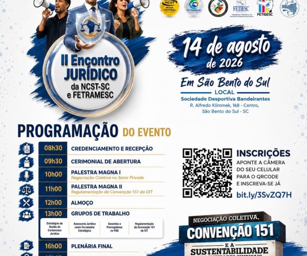 ⚖️ II ENCONTRO JURÍDICO DA NCST-SC E FETRAMESCUm dia de muito conhecimento, troca de experiência